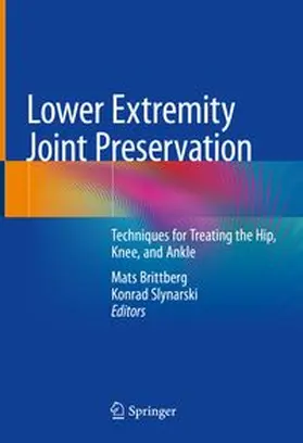 Brittberg / Slynarski | Lower Extremity Joint Preservation | E-Book | www.sack.de