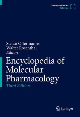 Offermanns / Rosenthal | Encyclopedia of Molecular Pharmacology | Buch | 978-3-030-57400-0 | sack.de