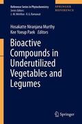 Paek / Murthy |  Bioactive Compounds in Underutilized Vegetables and Legumes | Buch |  Sack Fachmedien
