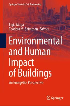 ?oimo?an / Moga | Environmental and Human Impact of Buildings | Buch | 978-3-030-57417-8 | sack.de