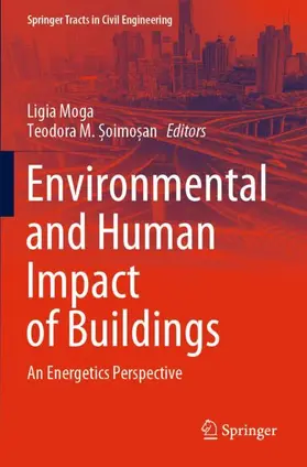 ?oimo?an / Moga |  Environmental and Human Impact of Buildings | Buch |  Sack Fachmedien