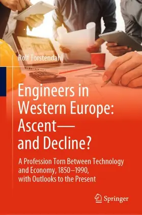 Torstendahl |  Engineers in Western Europe: Ascent-and Decline? | Buch |  Sack Fachmedien