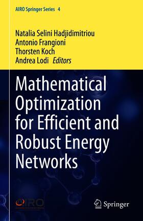 Hadjidimitriou / Frangioni / Koch | Mathematical Optimization for Efficient and Robust Energy Networks | E-Book | sack.de