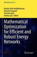 Hadjidimitriou / Frangioni / Koch |  Mathematical Optimization for Efficient and Robust Energy Networks | eBook | Sack Fachmedien
