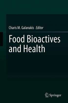 Galanakis | Food Bioactives and Health | Buch | sack.de