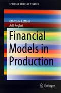 Reghai / Kettani |  Financial Models in Production | Buch |  Sack Fachmedien