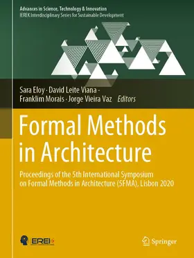 Eloy / Vieira Vaz / Leite Viana |  Formal Methods in Architecture | Buch |  Sack Fachmedien