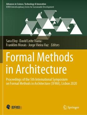 Eloy / Vieira Vaz / Leite Viana |  Formal Methods in Architecture | Buch |  Sack Fachmedien