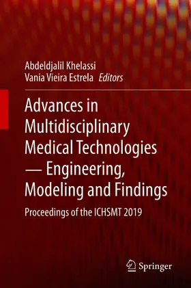 Khelassi / Estrela | Advances in Multidisciplinary Medical Technologies - Engineering, Modeling and Findings | E-Book | www.sack.de