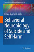 Baca-Garcia |  Behavioral Neurobiology of Suicide and Self Harm | eBook | Sack Fachmedien