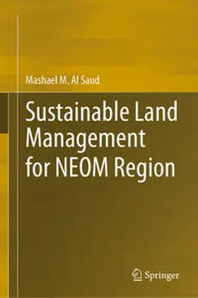 Al Saud | Sustainable Land Management for NEOM Region | E-Book | www.sack.de