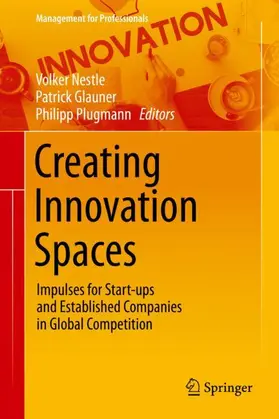 Nestle / Plugmann / Glauner | Creating Innovation Spaces | Buch | 978-3-030-57641-7 | sack.de