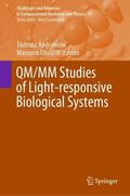 Olivucci / Andruniów |  QM/MM Studies of Light-responsive Biological Systems | Buch |  Sack Fachmedien