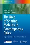 Vinci / Smorto |  The Role of Sharing Mobility in Contemporary Cities | Buch |  Sack Fachmedien