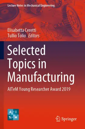 Tolio / Ceretti |  Selected Topics in Manufacturing | Buch |  Sack Fachmedien