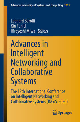 Barolli / Li / Miwa | Advances in Intelligent Networking and Collaborative Systems | E-Book | sack.de