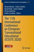 Herrero / Cambra / Corchado |  The 11th International Conference on EUropean Transnational Educational (ICEUTE 2020) | Buch |  Sack Fachmedien