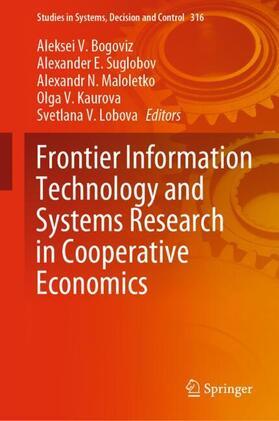 Bogoviz / Suglobov / Maloletko |  Frontier Information Technology and Systems Research in Cooperative Economics | Buch |  Sack Fachmedien