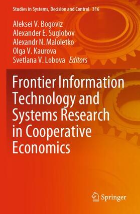 Bogoviz / Suglobov / Lobova |  Frontier Information Technology and Systems Research in Cooperative Economics | Buch |  Sack Fachmedien