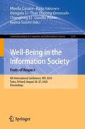 Cacace / Halonen / Li |  Well-Being in the Information Society. Fruits of Respect | Buch |  Sack Fachmedien