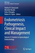 Genazzani / Taylor / Nisolle |  Endometriosis Pathogenesis, Clinical Impact and Management | Buch |  Sack Fachmedien