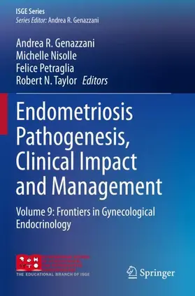 Genazzani / Taylor / Nisolle |  Endometriosis Pathogenesis, Clinical Impact and Management | Buch |  Sack Fachmedien