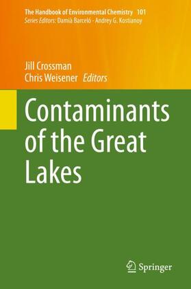 Weisener / Crossman | Contaminants of the Great Lakes | Buch | 978-3-030-57873-2 | sack.de