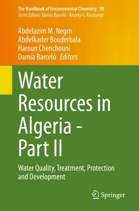 Negm / Barceló / Bouderbala |  Water Resources in Algeria - Part II | Buch |  Sack Fachmedien