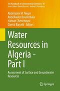 Negm / Barceló / Bouderbala |  Water Resources in Algeria - Part I | Buch |  Sack Fachmedien