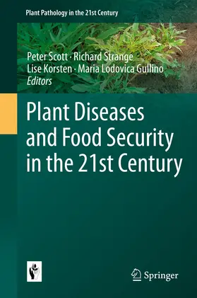 Scott / Strange / Korsten | Plant Diseases and Food Security in the 21st Century | E-Book | sack.de