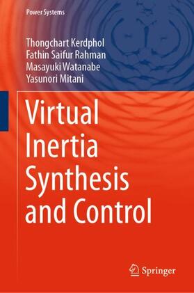 Kerdphol / Mitani / Rahman | Virtual Inertia Synthesis and Control | Buch | 978-3-030-57960-9 | sack.de