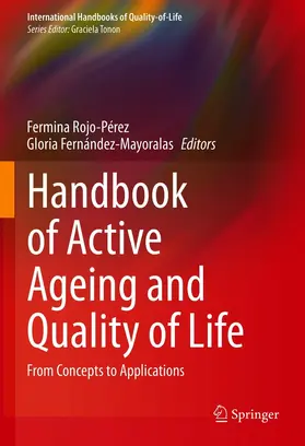 Rojo-Pérez / Fernández-Mayoralas | Handbook of Active Ageing and Quality of Life | E-Book | sack.de