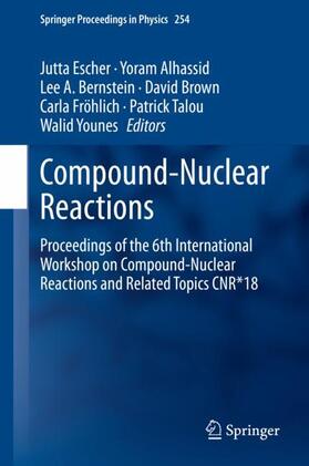 Escher / Alhassid / Bernstein | Compound-Nuclear Reactions | Buch | 978-3-030-58081-0 | sack.de
