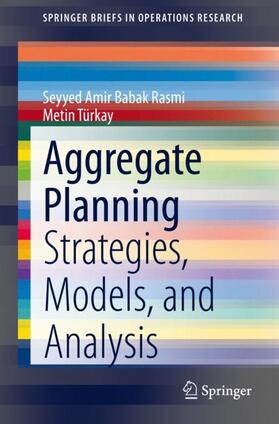 Türkay / Rasmi | Aggregate Planning | Buch | 978-3-030-58117-6 | sack.de