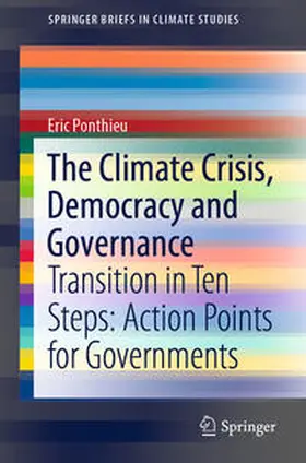 Ponthieu |  The Climate Crisis, Democracy and Governance | eBook | Sack Fachmedien