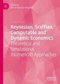 Velupillai |  Keynesian, Sraffian, Computable and Dynamic Economics | Buch |  Sack Fachmedien