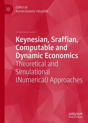 Velupillai | Keynesian, Sraffian, Computable and Dynamic Economics | E-Book | www.sack.de