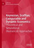 Velupillai |  Keynesian, Sraffian, Computable and Dynamic Economics | eBook | Sack Fachmedien