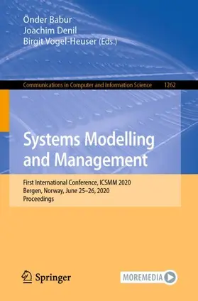 Babur / Vogel-Heuser / Denil | Systems Modelling and Management | Buch | 978-3-030-58166-4 | sack.de
