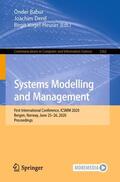 Babur / Vogel-Heuser / Denil |  Systems Modelling and Management | Buch |  Sack Fachmedien