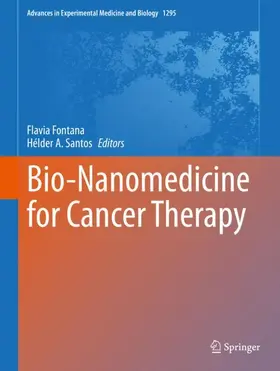 Santos / Fontana |  Bio-Nanomedicine for Cancer Therapy | Buch |  Sack Fachmedien