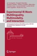 Arampatzis / Joho / Kanoulas |  Experimental IR Meets Multilinguality, Multimodality, and Interaction | Buch |  Sack Fachmedien
