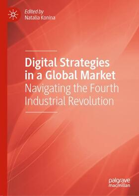 Konina |  Digital Strategies in a Global Market | Buch |  Sack Fachmedien