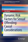 Ward / Heffernan |  Dynamic Risk Factors for Sexual Offending | Buch |  Sack Fachmedien