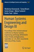 Karwowski / Ahram / Taiar |  Human Systems Engineering and Design III | Buch |  Sack Fachmedien