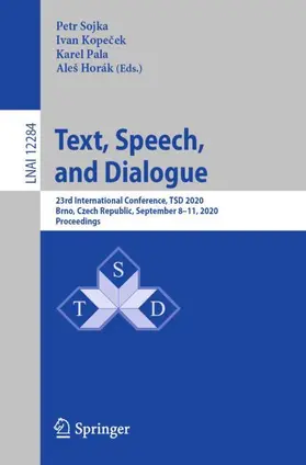 Sojka / Horák / Kopecek | Text, Speech, and Dialogue | Buch | 978-3-030-58322-4 | sack.de