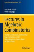 Egecioglu / Garsia / Egecioglu |  Lectures in Algebraic Combinatorics | Buch |  Sack Fachmedien