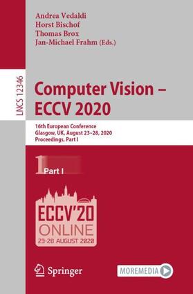 Vedaldi / Frahm / Bischof |  Computer Vision ¿ ECCV 2020 | Buch |  Sack Fachmedien