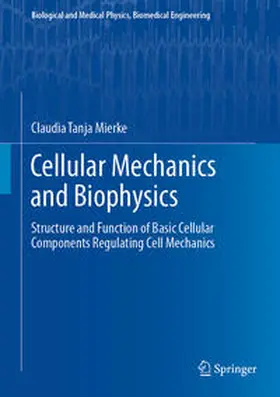 Mierke | Cellular Mechanics and Biophysics | E-Book | sack.de
