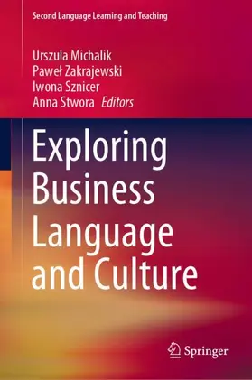 Michalik / Stwora / Zakrajewski | Exploring Business Language and Culture | Buch | 978-3-030-58550-1 | sack.de